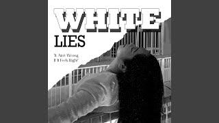 White Lies