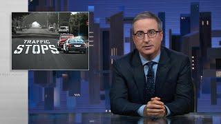 Traffic Stops: Last Week Tonight with John Oliver (HBO)