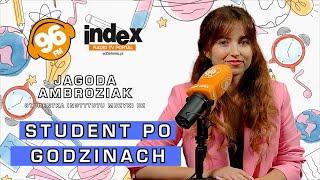 STUDENT PO GODZINACH: Jagoda Ambroziak