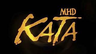 MHD - Kata ( Audio Officiel )