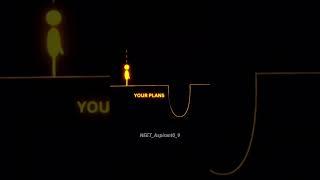 Your Plans Vs. Gods Plan ️ | #motivation #study #neet2025 #shorts