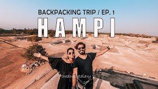 Hampi Backpacking Trip I Ep. 1 I Sacred Centre I Royal Centre I Hippie Island