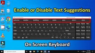 How to Enable Text Suggestions In On Screen Keyboard