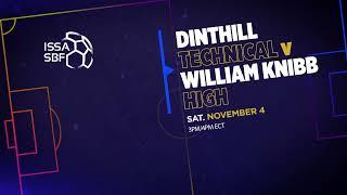 Watch as Dinthill Technical Take on William Knibb in ISSA School Boy Football Action on the CEEN App