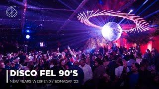 byGanz: Disco Fel 90's-NYE Weekend 2022