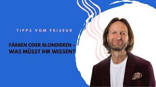 Färben oder Blondieren – Was ist besser?