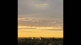 Cloud Nothings - Thank Me For Playing