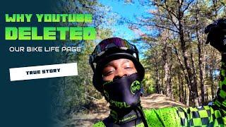 Why Youtube Deleted Our Bike Life Channel