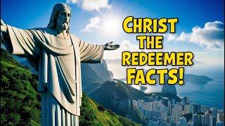 Christ the Redeemer for Kids: Amazing Facts & Secrets About One of the 7 Wonders of the World!