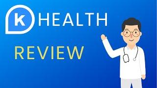 K Health Review (Personal Experience Using App)