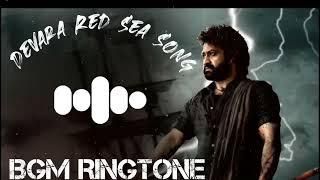 Devara Red Sea Song Bgm Ringtone | Download Link| Devara Bgm Ringtone | #anirudh#devara #devarabgm