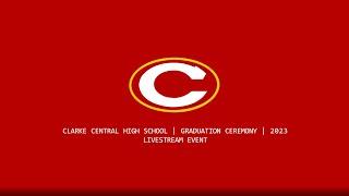 Clarke Central High School Presents LGPE District 14 DAY 1