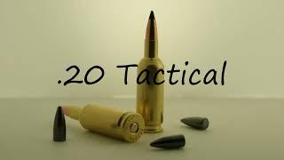 How to pronounce .20 Tactical?