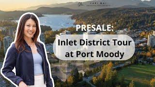  INLET DISTRICT : A New Community Coming to Port Moody, British Columbia!