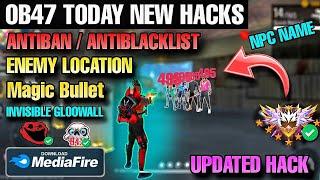 OB47 FREE FIRE 100% Headshot HACK CONFIG  OB47 MAGIC BULLET, OB47 UPDATED HACKS,HEADSHOT PANEL FF 