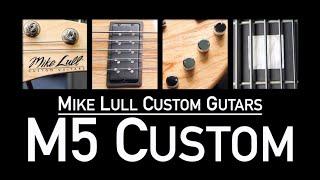 Mike Lull Custom Guitars M5 Custom Demo