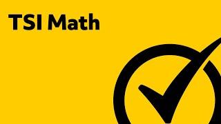 Best TSI Math Review Study Guide (Video)