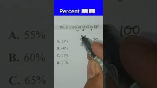 what percent of 40 is 28? #maths #matholympiad #mathexam #mathstricks #sat #education #matholympics