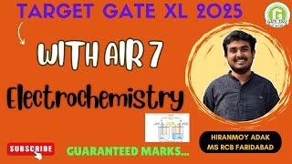 GATE XL Chemistry 2025: Electrochemistry | Crack GATE XL with AIR 7 Strategy || Gate Xl/BT