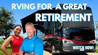 Why Retirement And Rving Go Hand In Hand