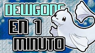 DEWGONG EN 1 MINUTO!!