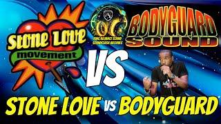 Soundclash 2024 │ Stone Love VS Bodyguard │ King Alliance Sound Reggae Music Soundclash Archives