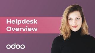 Helpdesk Overview | Odoo Helpdesk