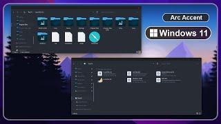 Arc Accent Windows 11 Theme | Windows 11 Theme