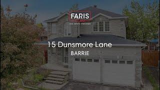 15 Dunsmore Lane, Barrie | Home for Sale | Faris Team