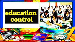 educational control by GOVERNMENT #  NEP2020