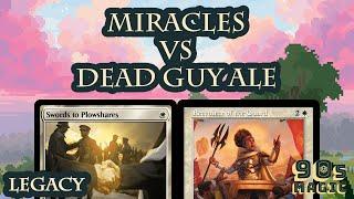 Miracles vs Dead Guy Ale [MTG Legacy]