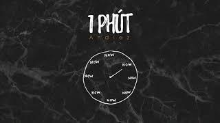 1 Phút - Andiez