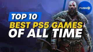 Top 10 Best PS5 Games Of All Time | PlayStation 5