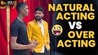 Kya Aap Bhi Aise Acting Karte Ho | Natural Acting Tips | By Vinay Shakya | Lets Act