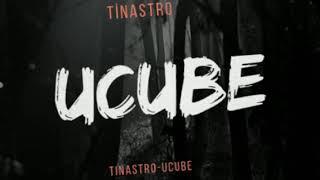 Tinastro-Ucube (Teaser)