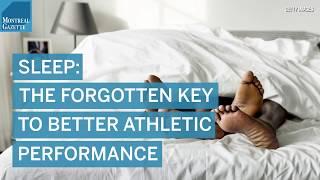 Sleep: The forgotten key to better athletic performance