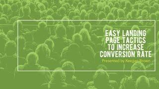 8 Easy Landing Page Tactics to Increase Conversion Rate