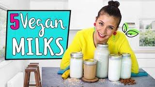 5 HOMEMADE VEGAN MILKS!Yovana