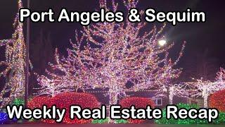 Port Angeles & Sequim | Real Estate Market Recap | 12/18/23 - 12/22/23