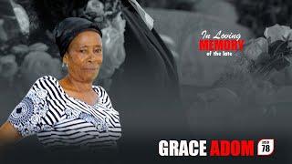 FAMILY GATHERING, MAD. GRACE ADOM (78 YEARS)