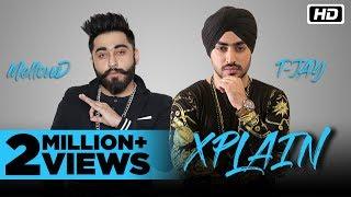 Xplain | T-Jay & Mellow D | New Punjabi Song 2017 | Lastest Rap Song