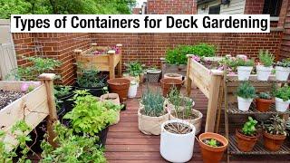 Types of Containers For Your Deck or Balcony Garden | Chicago Gardener