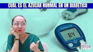 ¿Cuál es el AZÚCAR NORMAL en un DIABÉTICO? ‍/Dra. Melissa Tejeida