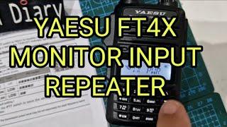 YAESU FT4X - Monitor Input Repeater - Menu 19