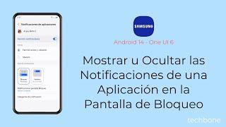 Ocultar las Notificaciones de una App en la Pantalla de Bloqueo - Samsung [Android 14 - One UI 6]