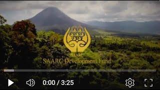 About SAARC Development Fund and its projects