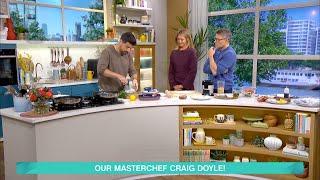 Our Masterchef Craig Doyle - 23/09/2024