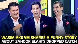 Wasim Akram Shares a Funny Story About Zahoor Elahi's Dropped Catch | #ChampionsTrophy | ZA1K