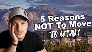 5 Reasons NOT To Move To Salt Lake City, Utah | (Consider These!)