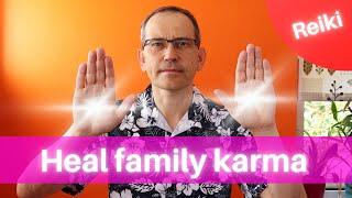 Heal your family karma that blocks your prosperity and success - distance Reiki session